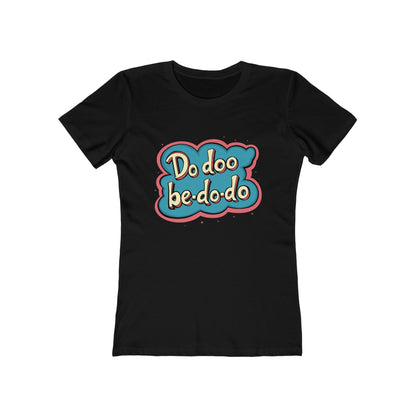 Do Doo Be-Do-Do