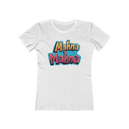 Mahna Mahna
