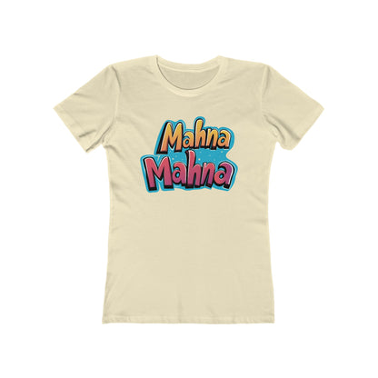 Mahna Mahna
